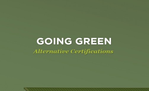 Going Green - Alternative Certifications